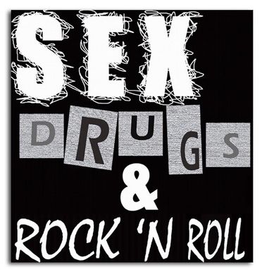 Секс, наркотики и рок-н-рол