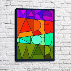 Постер Творите искусство, не войну